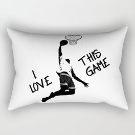 Basketball Saying I love this Game Hoop Dunk Sport Rectangular Pillow