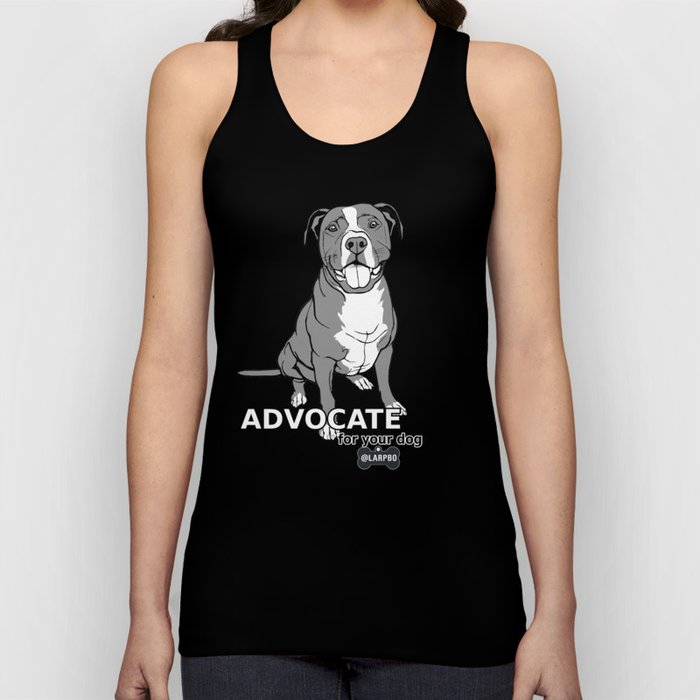 Advocate for Your Dog Tank Top