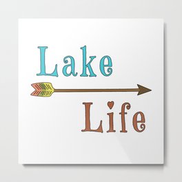 Lake Life - Summer Camp Camping Holiday Vacation Gift Metal Print | Sailboat, Travelsayings, Sailing, Canoe, Nature, Vacation, Graphicdesign, Relax, Holidaydestination, Forest 