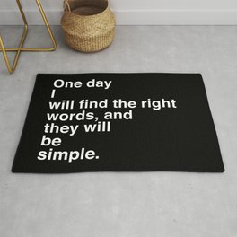 Jack Kerouac Quote from "On The Road": They Will Be Simple Rug | Black and White, People, Typography, Graphic Design 