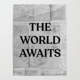 The world awaits Poster