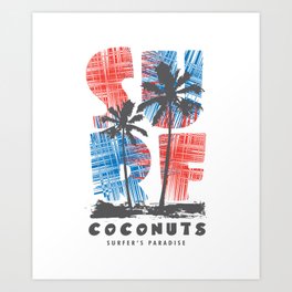 Coconuts surf paradise Art Print