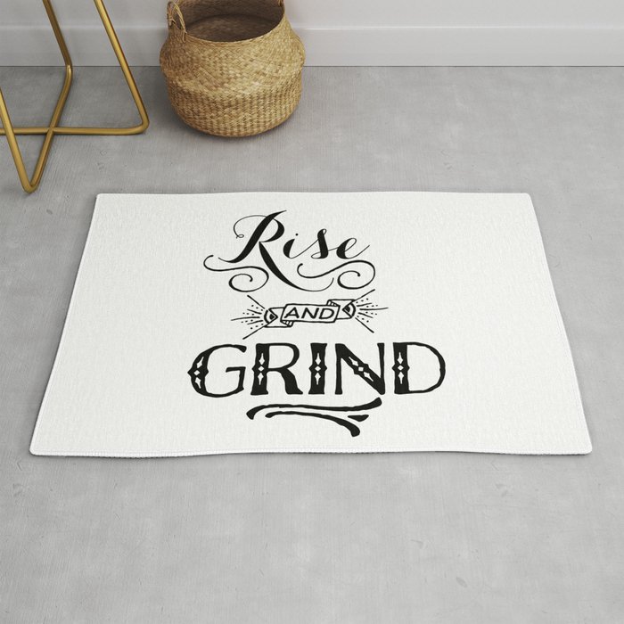 Rise and Grind  Rug