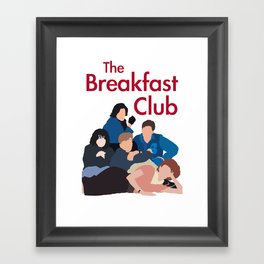 The Breakfast Club Framed Art Print