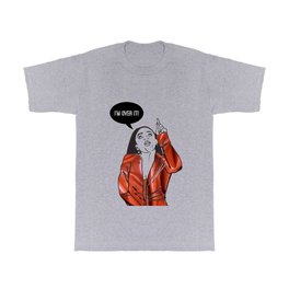 Over It T Shirt | Illustration, Orange, Woman, Bravotv, Collage, Drawing, Girl, Kandiburruss, Ink Pen, Katsillustration 