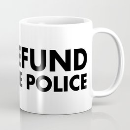 DEFUND THE POLICE Coffee Mug | Black, Blm, Defundthepolice, Police, Blacklivesmatter, Pop Art, Graphicdesign, Typography, Defund, Black And White 