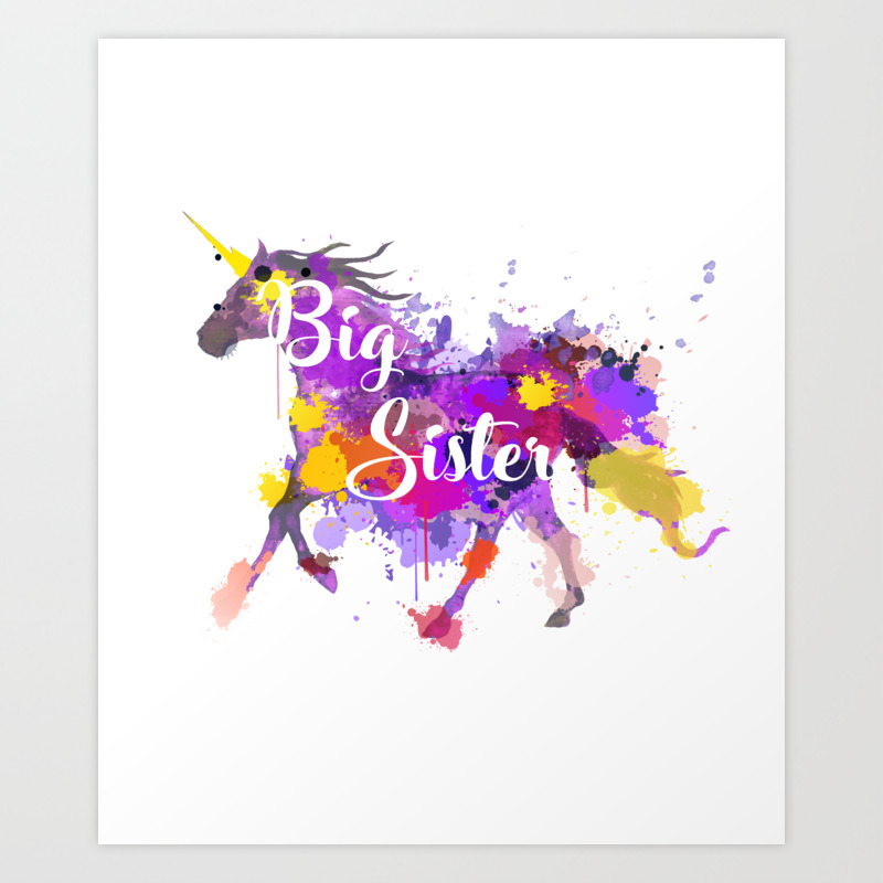 Big Sister Unicorn T Shirt Unicorn Graphic Tee Art Print By Stickmanchamps Society6