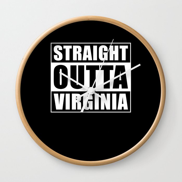 Straight Outta Virginia Wall Clock