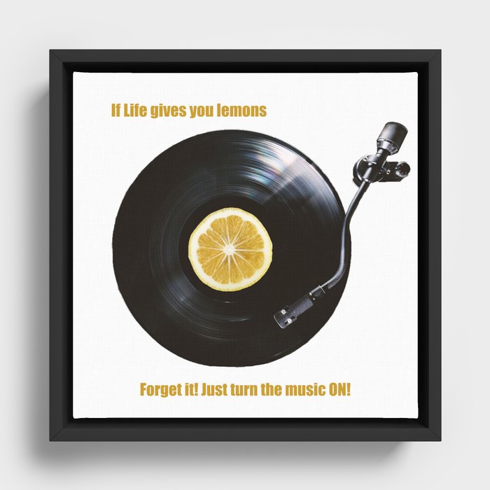 Have a fresh lemonade of music! With your vinyl lemon record just turn the music on and you'll have the perfect mix Framed Canvas