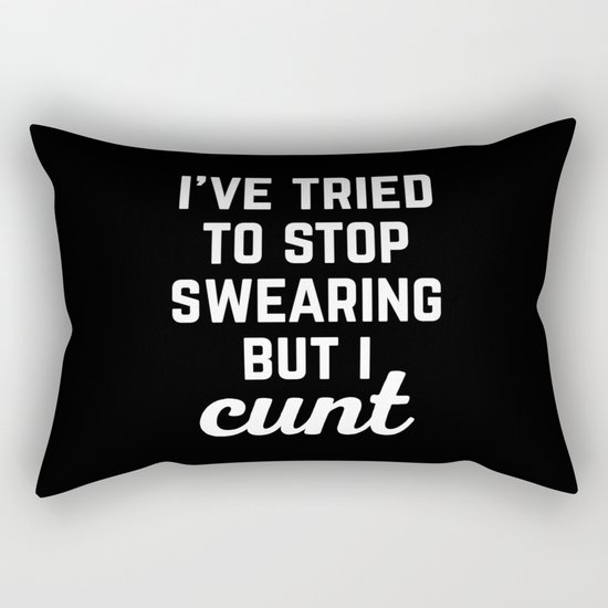 Stop Swearing Funny Quote Rectangular Pillow