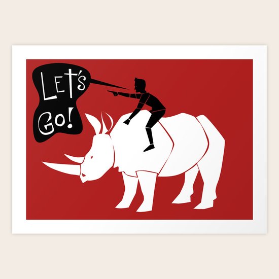 Let's go! Art Print
