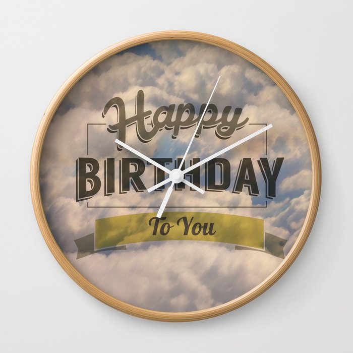 Happy Birthday To You Sky Wall Clock