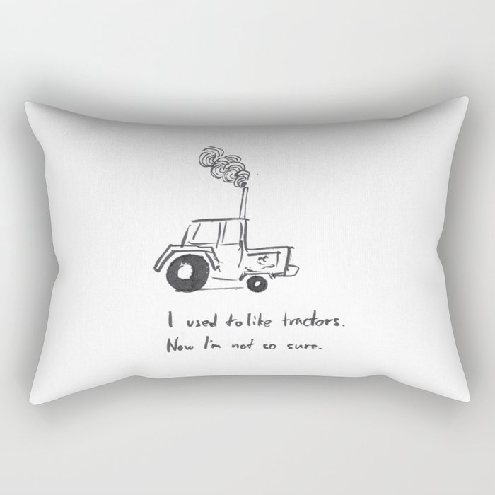 I used to like tractors ... Rectangular Pillow