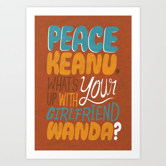 Peace Keanu Art Print