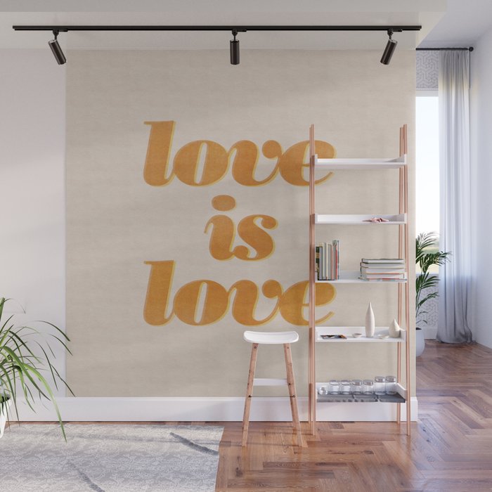 Love is love Wall Mural