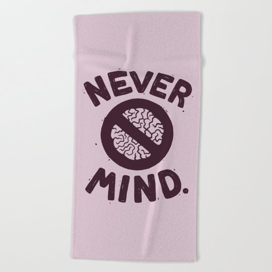 NEVER M/ND Beach Towel