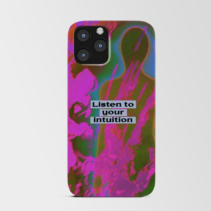Listen to your intuition iPhone Card Case