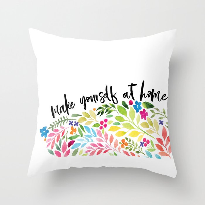 Make Yourself At Home Deko Kissen Von Shefinds Society6