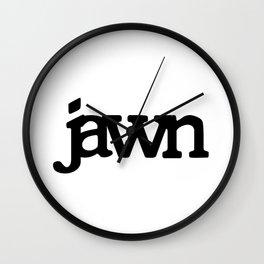 jawn Wall Clock | Saying, State, Graphicdesign, Black, Fun, Philly, Jawn, Word, Philadelphia, Pennstate 