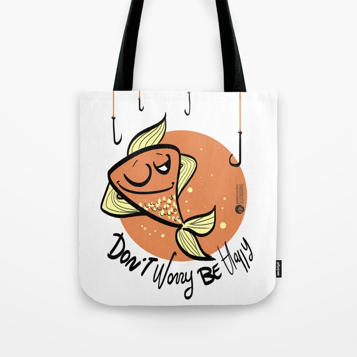 Don't worry be Happy Tote Bag