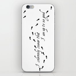 I solemnly swear that I am up to no good iPhone Skin