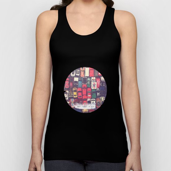don't forget to play Unisex Tank Top