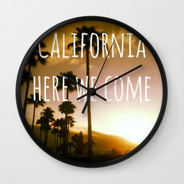 California here we come Wall Clock