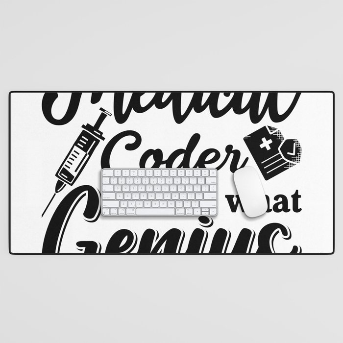 I'm A Medical Coder This Genius Programmer Coding Desk Mat