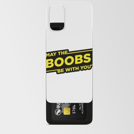 May the Boobs be with you Android Card Case