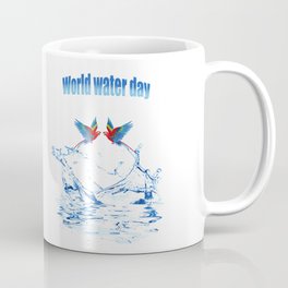 World Water Day Coffee Mug