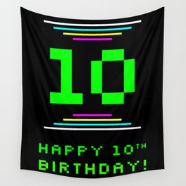 [ Thumbnail: 10th Birthday - Nerdy Geeky Pixelated 8-Bit Computing Graphics Inspired Look Wall Tapestry ]