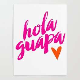 Hola Guapa Poster