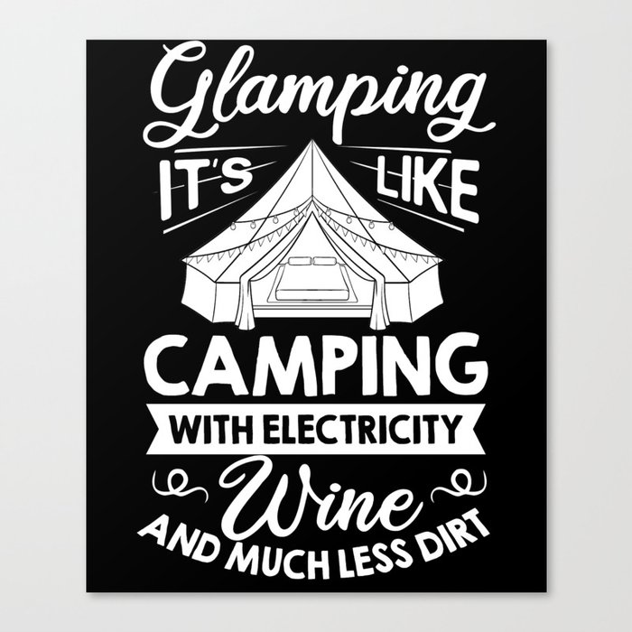 Glamping Tent Camping RV Glamper Ideas Canvas Print