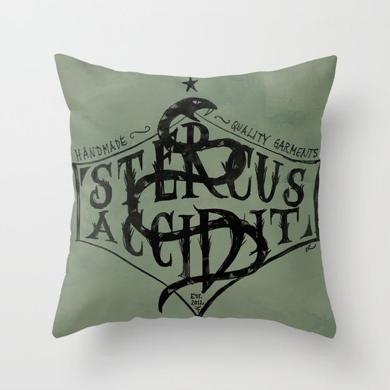 Stercus Accidit - S*** Happens Throw Pillow