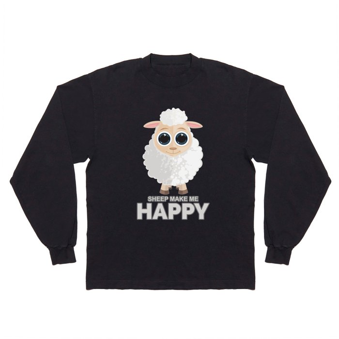 Sheep Make Me Happy Long Sleeve T Shirt