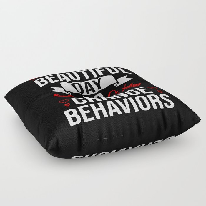 ABA Behavior Therapist Therapy Analyst Floor Pillow