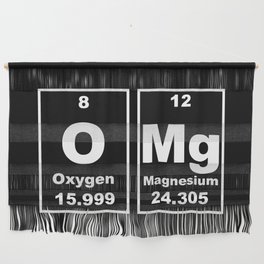 OMG Chemical Elements Funny Oxygen Magnesium Wall Hanging