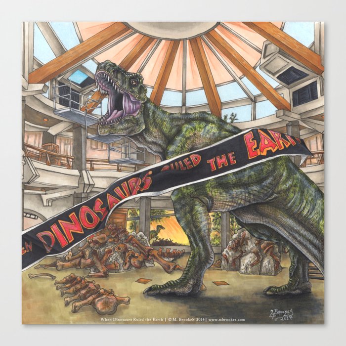 When Dinosaurs Ruled the Earth - Jurassic Park T-Rex Canvas Print