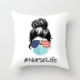 Nurse Life Proud American Cool Woman Throw Pillow