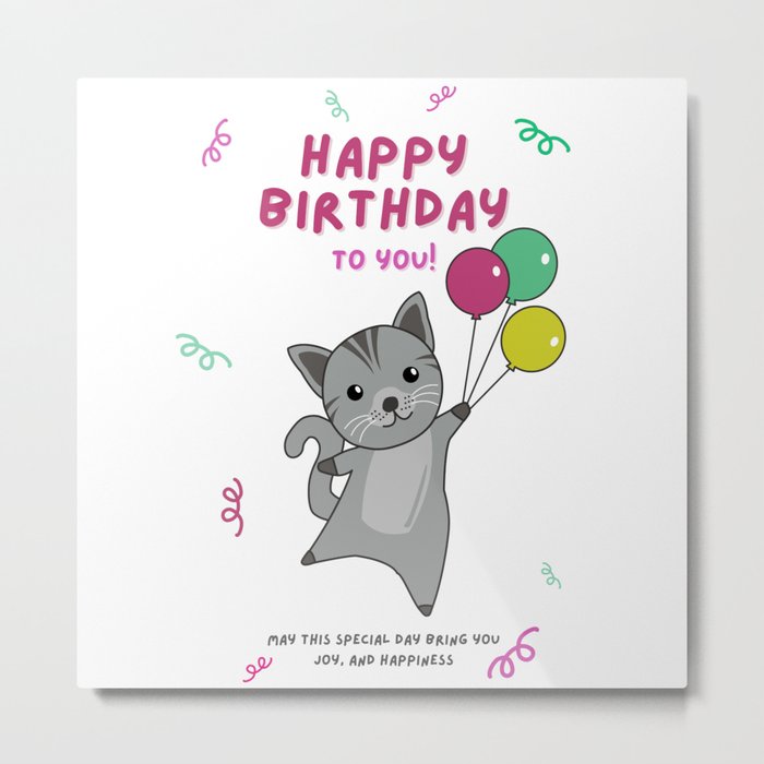 Cat Wishes Happy Birthday To You Cats Metal Print