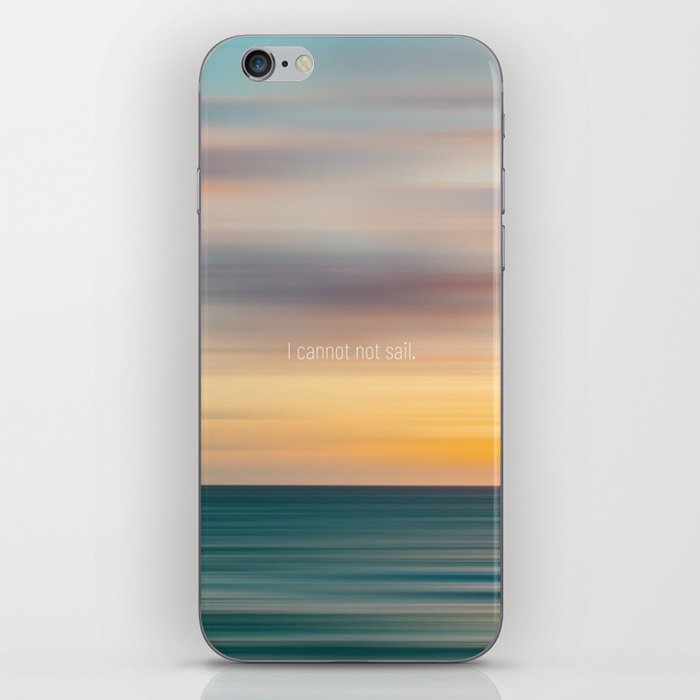 I cannot not sail iPhone Skin