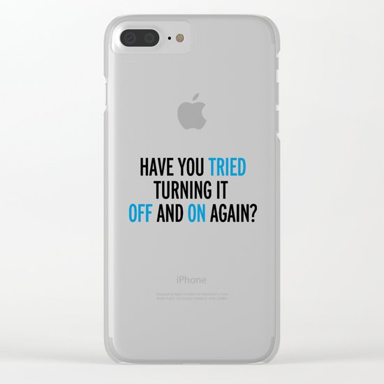 Off And On Again Funny Quote Clear iPhone Case