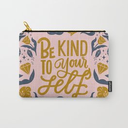 'Be Kind To Yourself' Typography Quote Carry-All Pouch
