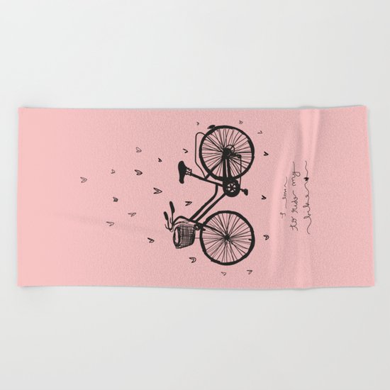 I love to ride my bike Beach Towel