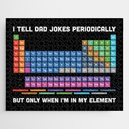 I Tell Dad Jokes Periodically Jigsaw Puzzle
