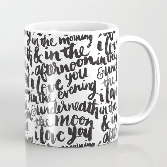 I love you in the morning Mug
