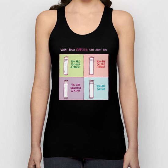 What Your Chapstick Says About You Unisex Tank Top
