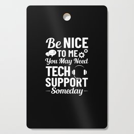 Tech Support IT Technical Engineer Helpdesk Cutting Board