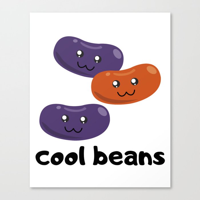 cool beans Canvas Print