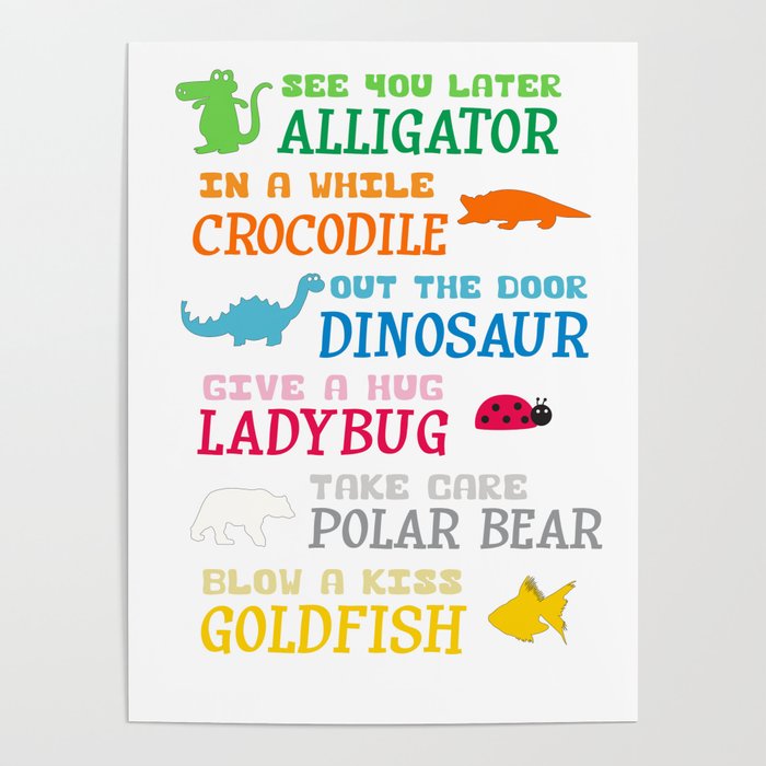 See You Later Alligator Poster By Socoart Society6